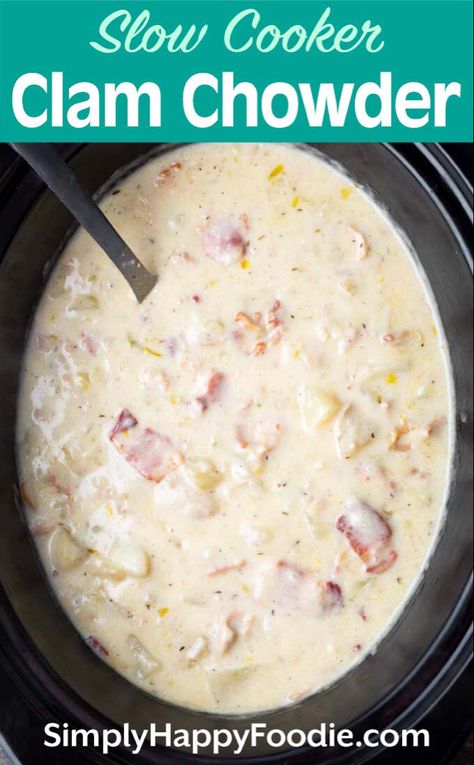 Slow Cooker Clam Chowder is amazing! The flavor is rich, and has just the right amount of clam flavor. With potatoes, bacon, and other tasty ingredients, this is the simply the BEST crock pot clam chowder recipe! simplyhappyfoodie.com #slowcookerclamchowder #crockpotclamchowder Clam Chowder Recipe Crock Pot, Crock Pot Clam Chowder, Slow Cooker Clam Chowder, Clam Chowder Soup, Simply Happy Foodie, Clam Chowder Recipe, Chowder Recipes Seafood, Chowder Soup, Chowder Recipe