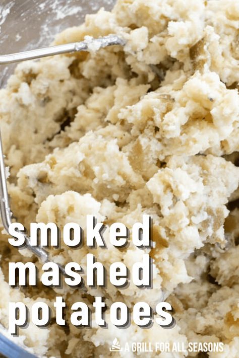 Smoked Mashed Potatoes In Smoker, Smoked Mashed Potatoes, Smoked Chicken Quarters, Ultimate Mashed Potatoes, Smoked Potatoes, Buttery Potatoes, Smoked Recipes, Big Green Egg Recipes, Green Egg Recipes