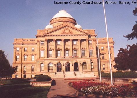 Luzerne County Courthouse- Wilkes Barre PA Wilkes Barre Pennsylvania, Luzerne County, Rangers Hockey, Interesting Facts, Wyoming, Pennsylvania, Hockey, Ice Hockey