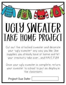 Use this super cute take home project to make a fun Ugly Sweater Bulletin Board or a cute Ugly Sweater Garland for your classroom holiday decor. Send the attached letter home to your parents and enjoy all the ugly sweaters your students create! This is a super cute and fun activity for your little learners to do at home with their families. Not only is this a great opportunity to promote a family/school partnership in learning, but it is also a fun way to celebrate the holiday season.There is a Sweater Bulletin Board, Classroom Holiday Decor, Family Activities Preschool, Family Involvement, Preschool Prep, Christmas Kindergarten, Winter Preschool, Letter To Parents, Christmas School