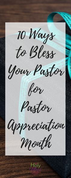 Gifts For Women Pastors, Pastor Anniversary Gift Ideas, Pastor Appreciation Month Quotes, Pastor Appreciation Ideas Decoration Table, Ideas For Pastor Appreciation Day, Pastor Appreciation Ideas, Pastor Gift Ideas, Pastor Appreciation Poems, Pastor Appreciation Quotes