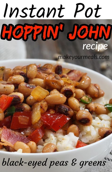 Southern Hoppin John Recipe, Pork Roast And Sauerkraut, Hoppin John Recipe, Ic Recipes, Hoppin John, How To Cook Beans, Pea Recipes, Easy Instant Pot Recipes, Instant Pot Dinner Recipes