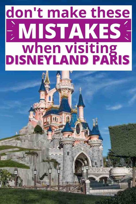 Planning a trip to Disneyland Paris? Don't make these rookie Disneyland Paris mistakes! Find out everything you need to know for the ultimate Disneyland Paris vacation! Disney World Paris France, Eurodisney Paris Outfit, Disneyland Paris Guide, Disneyland Paris Reveal, Disneyland Paris Tips And Tricks, Disneyland Paris Secrets, Disneyland Paris Hacks, Disneyland Paris Map, Disney Paris Outfits