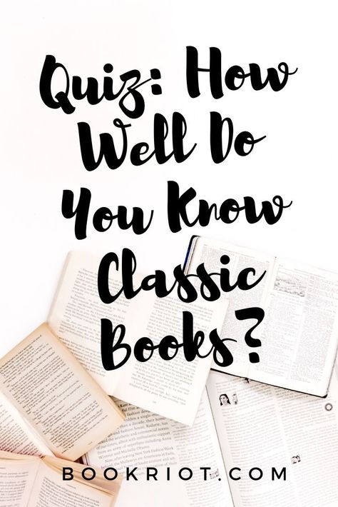 How well do you know the classic works of literature? Take this 50-question quiz and find out!    quizzes | book quizzes | classic books | classic book quizzes | quizzes for book nerds English Classics Books, Nerd Quiz, Book Trivia, Literature Quiz, Book Quizzes, Classical Literature, Books Classic, Trivia Quizzes, The Book Thief