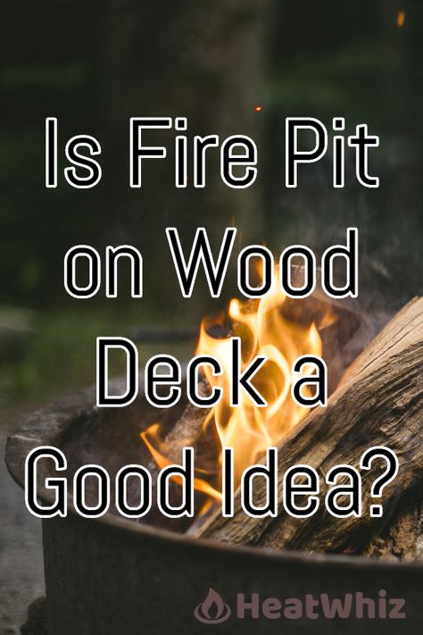 Fire Pits On Wooden Decks, Wood Deck Fire Pit Ideas, Wood Deck With Fire Pit, Fire Pit On Deck, Fire Pit On Wood Deck, Deck Fire Pit Ideas, Deck With Fire Pit, Fire Pit Deck, Burn Pit