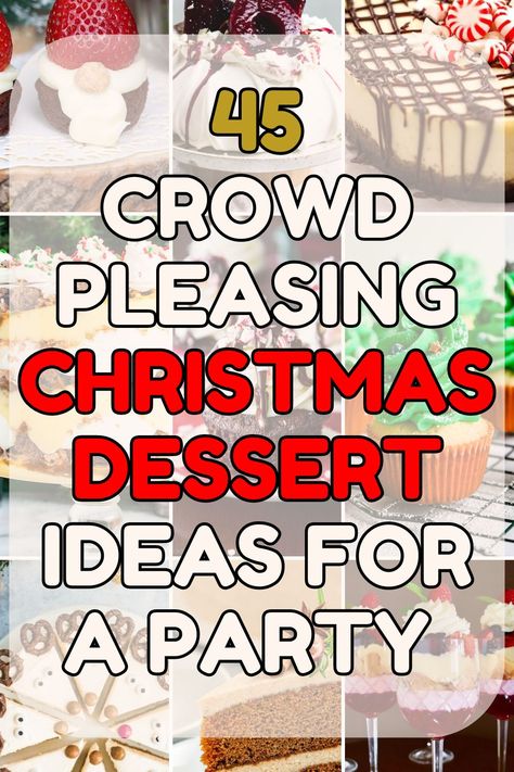 Lots of Christmas desserts that are good for making if you have a crowd of people at a party Christmas Recipes For A Crowd, Desserts Christmas Party, Christmas Dessert Party Ideas, Christmas Dessert Ideas For Party, Christmas Party Dessert Table, Party Desserts For A Crowd, Dinner Buffet Ideas, Decadent Christmas Desserts, Dessert Ideas For A Crowd