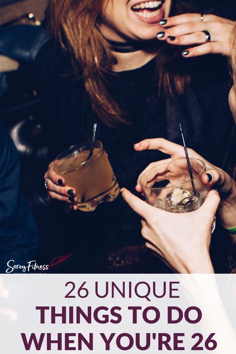 26 Things to Do When You're 26 | 26 is exciting. We are over the 21st birthday and ready for the fun, classy things in life! How to Celebrate Your 26th Birthday | Your 20s | What to Do in Your 20s | #twentysix #birthdayparty #birthday #birthdays 26 Birthday Quotes Funny, Unique Birthday Ideas, Happy Birthday Funny Humorous, Giving Up Alcohol, Birthday Goals, Girl Bday Party, Birthday Ideas For Her, Birthday Activities, 26th Birthday