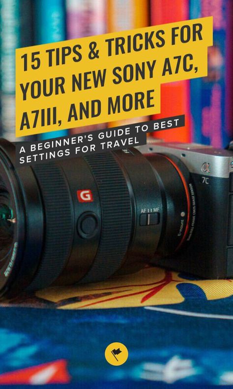 15 Tips and Tricks For Your New Sony a7C, a7III, and More - A Beginner's Guide to Best Settings for Travel- Just bought a new Sony mirrorless camera and are looking for the best tips and tricks for travel? Here are the 15 best tips and tricks you should know for your Sony a7C, a7III, A7RIV, a7SIII, and other cameras.#travel#resources #photography #filmmaking Sony A7iii Settings, Sony Mirrorless Camera, A7iii Photography, Sony A7riii Photography, Sony A7c Photography, Sony Alpha 7c, Sony Camera A7iii, Sony A7iii Photography Tips, Sony A7iii Photography Settings