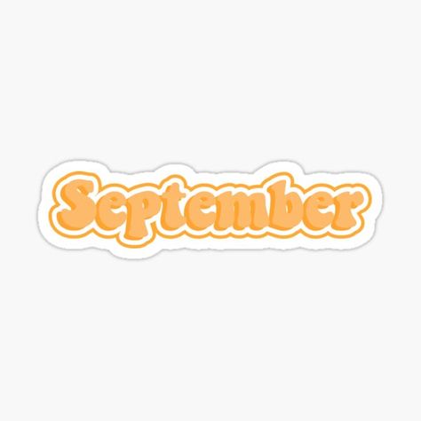 September Dump Aesthetic, September Stickers, September Quotes, Iphone Case Stickers, Sticker Template, Social Worker, Quote Stickers, Aesthetic Stickers, Scrapbook Stickers