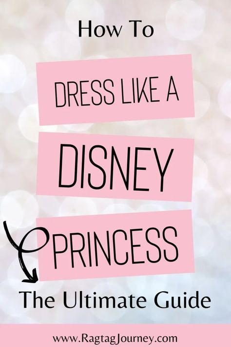 How to Look Like a Disney Princess | Ragtag Journey How To Dress Like A Princess, How To Look Like A Princess, Dress Like A Princess, Disney Princess Inspired Outfits, Princess Inspired Outfits, Disney Princess Outfits, Normal Clothes, Princess Inspired, Princess Outfits