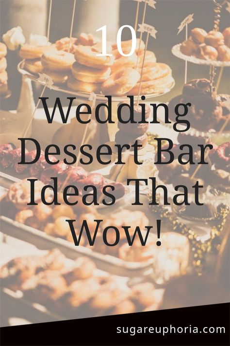 Looking for something different for your wedding desserts? Find inspiration in these 10 wedding dessert bar ideas, including mini pies and caramel apple bars, that will leave your guests in awe. Event Dessert Ideas, Simple Dessert Bar Wedding, Dessert For Wedding Reception Ideas, Winter Wedding Dessert Table Ideas, Cobbler Wedding Dessert, Dessert Bar Themes, Desert Station Wedding, Wedding Sweets Table Ideas Mini Desserts, Dessert Bars Wedding Reception