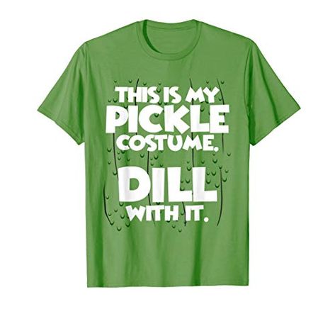 Pickle Halloween Costume, Costumes For School, Pickle Costume, Punny Halloween Costumes, Funny Women, Diy Halloween Costume, Diy For Men, Costume Shirts