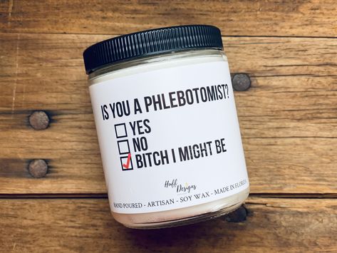 Phlebotomist Gift Ideas, Phlebotomist Aesthetic, Phlebotomy Graduation, Phlebotomy Aesthetic, Phlebotomy Humor, Phlebotomy Study, Nursing School Inspiration, Paraffin Wax Candles, Phlebotomy