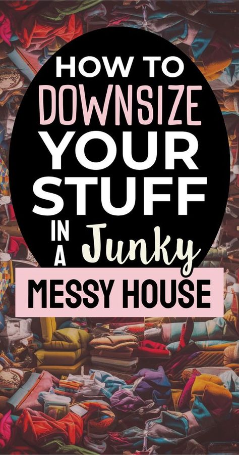 Let's declutter your home! Today, the decluttering topic is: How To Downsize Your Stuff In A Junky Messy House. Clutter everywhere is a REAL challenge, but there's help and little tricks you can use to get rid of clutter even when... Organization And Decluttering, How To Start Organizing Your Home, How To Get Rid Of Clutter, How To Downsize Your Home, How To Get Rid Of Stuff, How To Get Organized, 2024 Declutter, How To Declutter Your Home, Declutter House