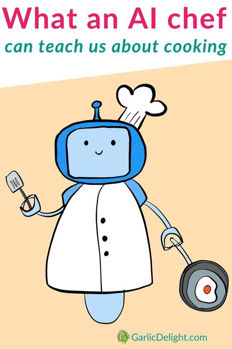 It even comes with made up words. What happened when my AI model tried to generate new recipes and what it teaches us about cooking and the state of AI & machine learning. Delight Recipes, Made Up Words, Food Articles, Machine Learning, What Happened, New Recipes, Garlic, Chef