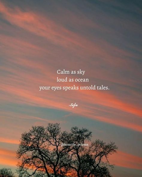 Describing Eyes, Describing Someone, Poetry Party, Eyes Speak, Speak Quotes, Sky Quotes, Eye Quotes, Poetic Quote, 3am Thoughts