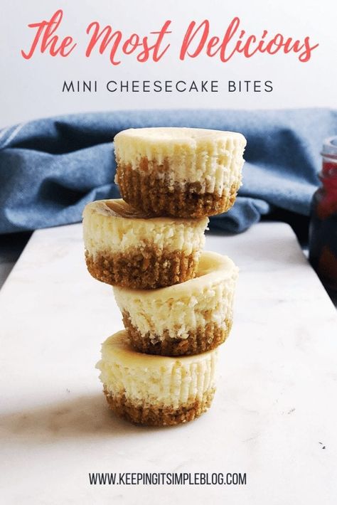 Mini Cheesecakes Easy, Mini Cheesecake Bites, Strawberry Cheesecake Bites, Cheesecake Bites Recipe, Mini Cheesecake Recipes, Cheesecake Recipes Classic, Homemade Graham Crackers, Cake Bites, Easy Cheesecake