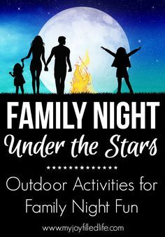 Family Night Under the Stars Family Fun Night Ideas, Family Time Activities, Night Under The Stars, Family Fun Night, Family Home Evening, Star Family, Bonding Activities, Mask Fashion, Mask Pattern