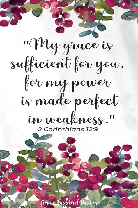 Bible Verse 2 Corinthians 12:9, "My Grace is sufficient for you, my power is made perfect in weakness." Your Grace Is Sufficient For Me, My Grace Is Sufficient For You, Bible Verse Painting, My Grace Is Sufficient, Bible Verse Pictures, Christian Home Decor, Wall Art Christian, Bible Love, Christian Home