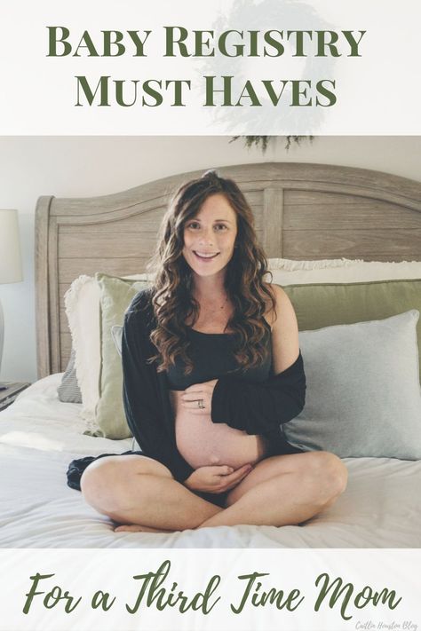 How to Create a Baby Registry for Third Pregnancy - What do you really need for a third baby by Caitlin Houston Blog Baby Registry Ideas, Baby Number 3, Baby Registry Essentials, Baby Shower Registry, Registry Ideas, Baby Registry Checklist, Third Pregnancy, Baby Registry Items, Baby Registry Must Haves