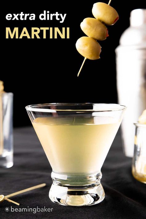 An extra, extra dirty martini made with loads of olive brine, vodka or gin and dry vermouth for a super fun cocktail hour! | Recipe at BeamingBaker.com Extra Dirty Martini Recipe, Best Dirty Martini Recipe, Dirty Martini Vodka, Beaming Baker, Dirty Martini Recipe, Martini Recipes Vodka, Christmas Drinks Alcohol Recipes, Martini Ingredients, Olive Brine