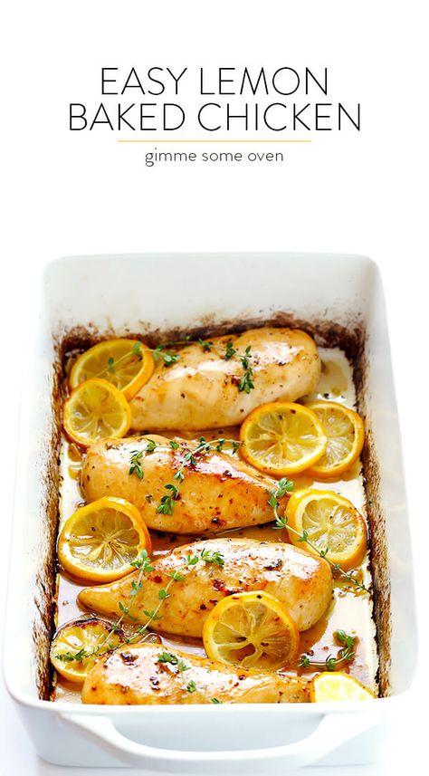 Lemon Baked Chicken, Baked Lemon Chicken, Lemon Chicken Recipe, Gimme Some Oven, Baked Chicken Breast, Baked Chicken Recipes, Lemon Chicken, Chicken Breast Recipes, Easy Chicken Recipes