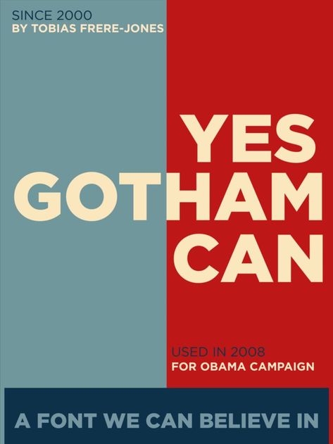 Gotham font poster #Gotham #graphic #poster #illustration #design #typography Gotham Typography, Gotham Poster, Poster Illustration Design, Gotham Font, Obama Campaign, Font Poster, Type Specimen, Poster Fonts, Poster Illustration