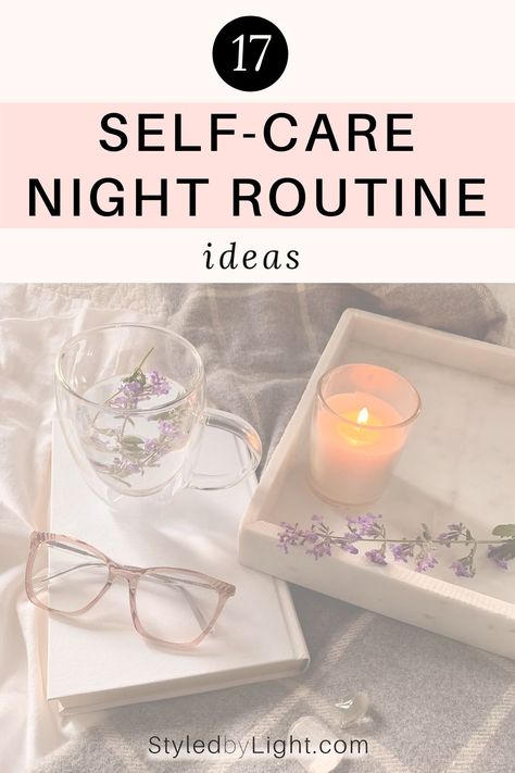 Self-care night routine ideas including blue light glasses, herbal tea, candlelight, and crystals. Olive Oil Benefits Skin, Selfcare Night, Self Care Night Routine, Night Routine Ideas, Sleep Wellness, Family Meal Planning Healthy, Self Care Night, Daily Routine Activities, Night Routines