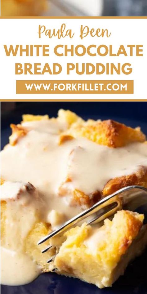 Tiramisu Bread Pudding, Bread Pudding White Chocolate, White Chocolate Bread Pudding Easy, Paula Deans Bread Pudding Recipe, Bread Pudding With White Chocolate Sauce, White Chocolate Sauce For Bread Pudding, Recipes For Bread Pudding, Paula Dean Bread Pudding, Bread Pudding Recipe Old Fashion