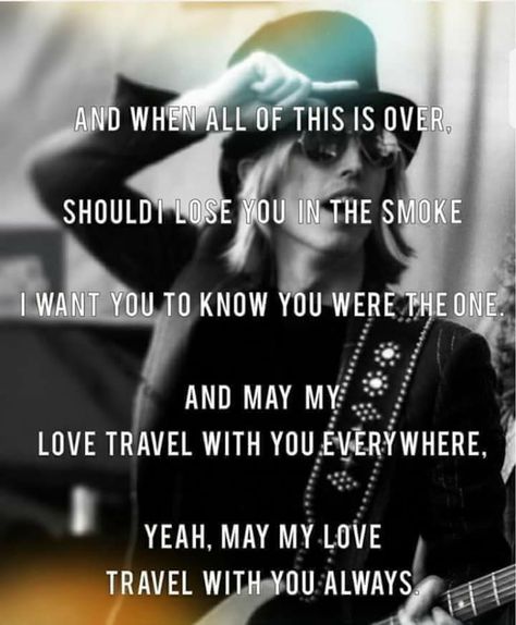 Tom Petty Quotes, Tom Petty Songs, Petty Lyrics, Tom Petty Lyrics, Traveling Wilburys, Yellowstone Series, Rock Quotes, Petty Quotes, Great Song Lyrics