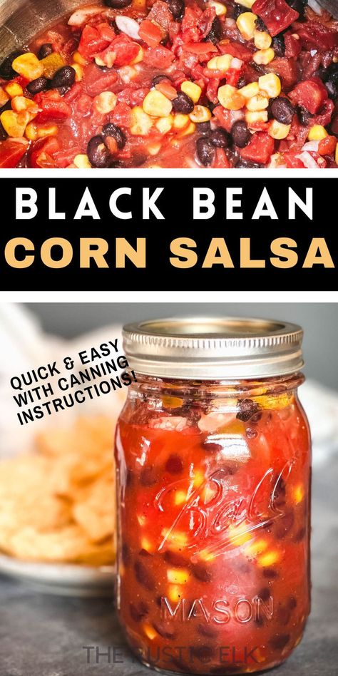 This easy, homemade black bean and corn salsa will soon become your favorite salsa recipe! Use fresh tomatoes or canned to make it and it even has SAFE canning instructions for shelf storage if you want! Best Salsa Canning Recipe, Homemade Salsa With Corn And Black Beans, Canning Salsa With Corn And Black Beans, Homemade Black Bean And Corn Salsa, Best Salsa Recipes For Canning, Canning Black Bean And Corn Salsa, Homemade Salsa Canned, Homemade Salsa To Can, Corn Salsa For Canning