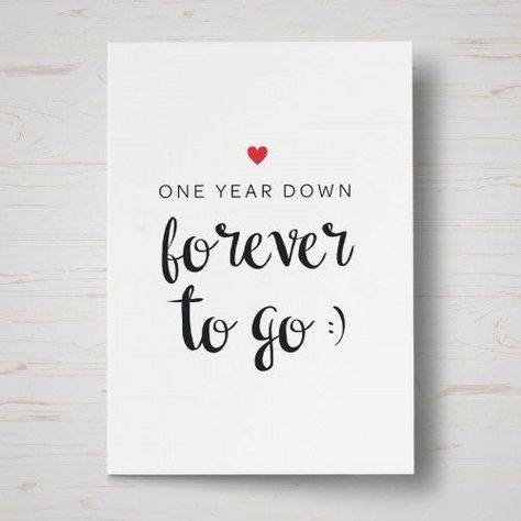 One Year Down Anniversary Card - 1 Year Marriage Anniversary, First Anniversary Card, 1st Anniversary Cards, Anniversary Quotes For Him, Anniversary Cards For Boyfriend, 1st Wedding Anniversary Gift, Wedding Anniversary Quotes, Happy Anniversary Quotes, Anniversary Scrapbook