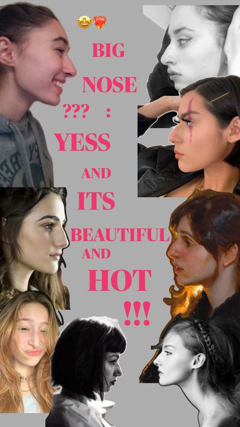 It's so unique and beautiful, be proud of it.! Big Nose Beauty, Big Nose, Big Noses, Girly Things, Human, Beauty