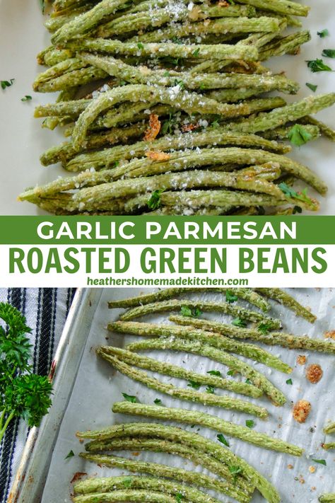 Garlic Parmesan Green Beans Air Fryer, Garlic Green Beans Baked, Garlic Parmesan Green Beans Baked, Garlic Parmesan Roasted Green Beans, Green Beans With Parmesan Cheese, Garlic Roasted Green Beans, Roast Green Beans Oven, Garlic Green Beans Oven, Oven Roasted Green Beans Fresh