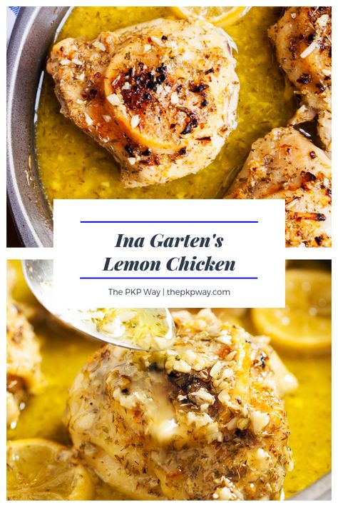 Ina Garten Lemon Chicken, Ina Garten Chicken, Best Ina Garten Recipes, Lemon Chicken Thighs, Entertaining Food, Italian Dinner Recipes, Ina Garten Recipes, Chicken Ideas, Lemon Chicken Recipe