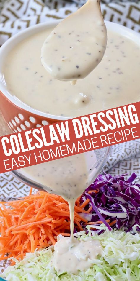 Make the best creamy Coleslaw Dressing with this easy homemade recipe that's so much better than the store-bought stuff! Mix it up with pantry staples in just 5 minutes to make flavorful coleslaw, broccoli salad, and so much more. Sweet Coleslaw Recipe, Easy Coleslaw Dressing, Traditional Coleslaw Recipe, Homemade Coleslaw Dressing, Creamy Coleslaw Dressing, Coleslaw Dressing Recipe, Easy Coleslaw, Coleslaw Recipe Easy, Slaw Dressing