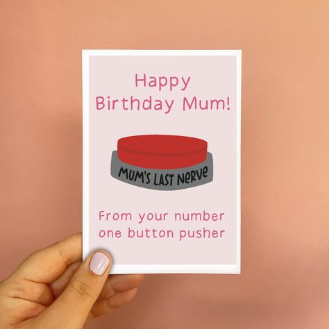 Funny Rude Mums Birthday Card, Annoying Mum Card, Sarcastic Pun Mum Card, Card For Mum, Best Mum Ever, Mums Last Nerve, Snarky Card by LeaveMyMarkDesigns on Etsy Mums Birthday Card, Funny Mom Birthday Cards, Happy Birthday Mum Cards, Best Mum Ever, Birthday Cards For Mother, Mums Birthday, Happy Birthday Cards Diy, Punny Cards, Mother's Day Gift Card