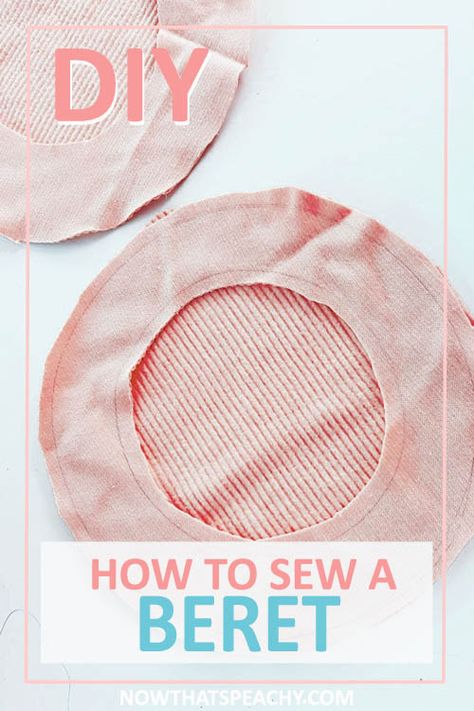 Diy Beret Hat Sewing Patterns, Free Beret Pattern, How To Sew A Beret, Hat Diy Sewing, Doll Beret Pattern, Beret Diy Pattern, Easy Hats To Make, Beret Sewing Pattern Free, Sew Hat Pattern Free