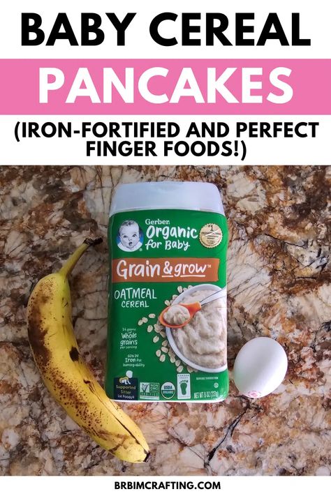 Baby Cereal Pancakes: Easy Three-Ingredient Banana & Egg Pancakes Baby Oatmeal Cereal Recipes, Baby Pancakes With Oatmeal Cereal, Baby Oatmeal Pancakes, Baby Cereal Recipes, Finger Food For Baby, Baby Cereal Pancakes, Cereal Pancakes, Banana Egg Pancakes, Food For Baby