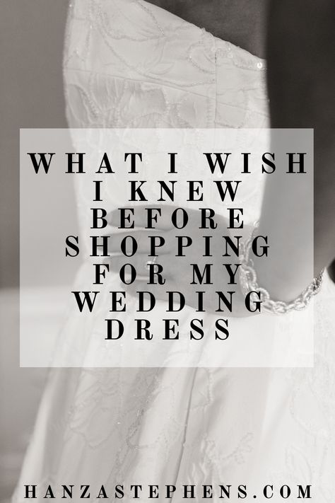 Wedding Dress Shopping Tips you Need to Know | Hanzastephens.com Wedding Dress Shopping Fun, Wedding Dresses Quotes, Wedding Dress Shopping Tips, Quotes For Wedding, Choose Wedding Dress, Rental Wedding Dresses, Wedding Dress Prices, For Wedding Dress, Fitted Wedding Dress