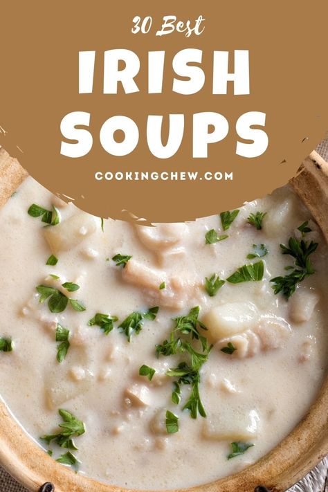 Irish Soup Recipes Ireland, Irish Soups And Stews, Irish Dishes Traditional, Irish Foods St. Patrick's Day, Irish Soup Recipes, Scottish Soups, Irish Pub Recipes, Irish Dinners, Irish Vegetable Soup