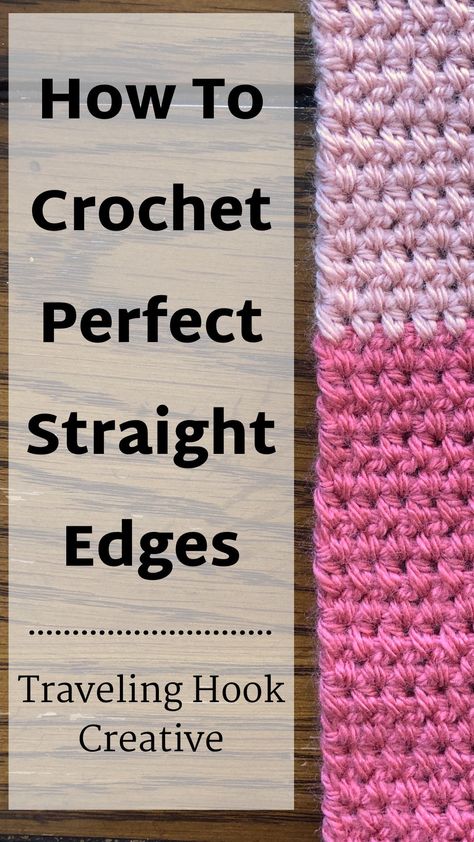 Crochet Border For Uneven Edges, Hdc Crochet Border, How To Crochet Even Edges, Easy Crochet Techniques, Crochet Shaping Techniques, How To Fix Crooked Crochet Edges, How To Add A Crochet Border, Clean Edges Crochet, Straight Edge Crochet