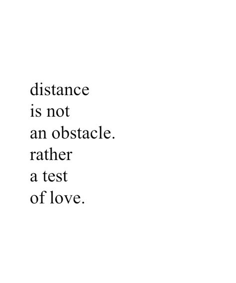 distance is not an obstacle #quotes #ldr #longdistance #love Love Quotes About Distance, Relationship Obstacles Quotes, Ldr Quotes For Him I Miss You, Support Him Quotes Relationships, Ldr Love Quotes, Ldr Quotes For Him Long Distance, Ldr Quotes For Him, Long Distance Quotes For Him, Distance Love Quotes For Him