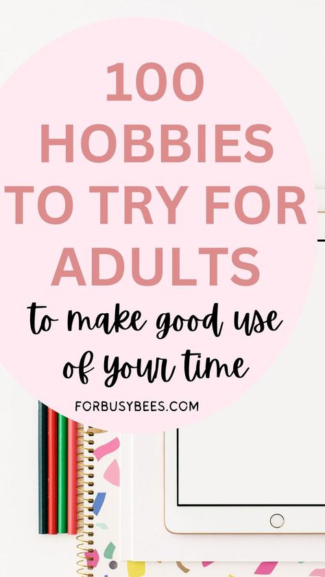 Easy New Hobbies, Good Hobby Ideas, Hobby Ideas List, Hobbies For Families, How To Find New Hobbies, Interesting Hobbies Ideas, Artistic Hobbies To Try, Fun Hobby Ideas, Free Time Activities For Women