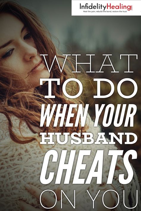 What To Do When Your Husband Cheats On You. Before confronting your husband about potential infidelity, be certain you have the facts straight. You don’t want to accuse him of cheating when he hasn’t done anything wrong.  If your husband cheated on you, there are a number of routes you can take. Before deciding what to do, there are a few things you should do to get yourself into a healthy mindset that’s prepared to make an informed and mature decision. Your Husband Is A Cheater, Found Out He Cheated, When You Cheat On A Good Woman, Moving On From Cheating Husband, What To Do When Husband Cheats, When Your Husband Cheats Quote, My Husband Cheated Now What, Infedility Quotes Cheating Husbands, What To Do When Someone Cheats On You