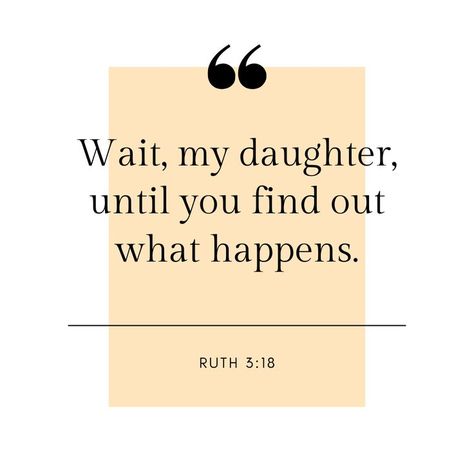 Devotionals. Devotionals for moms. Jesus. Ruth. Book of Ruth. Ruth 3:18. Ruth devotional. Christian Blogs. Bible verses about waiting. Bible verses about waiting Gods Timing. Scripture about waiting. Scripture about waiting on the Lord. Christian encouragement. Beauty from ashes. motherhood. Christian mother. Christian motherhood. waiting on healing. grace. redeeming grace. Encouraging Devotionals. Encouragement for Christian moms. Motherhood and Jesus. Faith. Christian parenting. Christian moms Scripture Quotes For Moms, Ruth 3:11 Bible Verse, God Is In The Waiting, Bible Verse About Waiting For Love, Ruth Quotes Bible, Bible Verses About Waiting For Love, Waiting Season Quotes, Bible Verses On Healing, Christian Motherhood Quotes