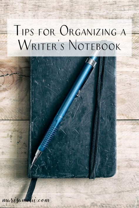 Are you struggling to keep your story ideas and inspiration organized? Check out these tips for organizing a writer's notebook! #writing #notebooks #writer #novelwriting How To Write Journal, Fun Journal Ideas, Write Journal, Writing Organization, Diary Entries, Tips For Organizing, Journaling Inspiration, Writers Notebook, Commonplace Book