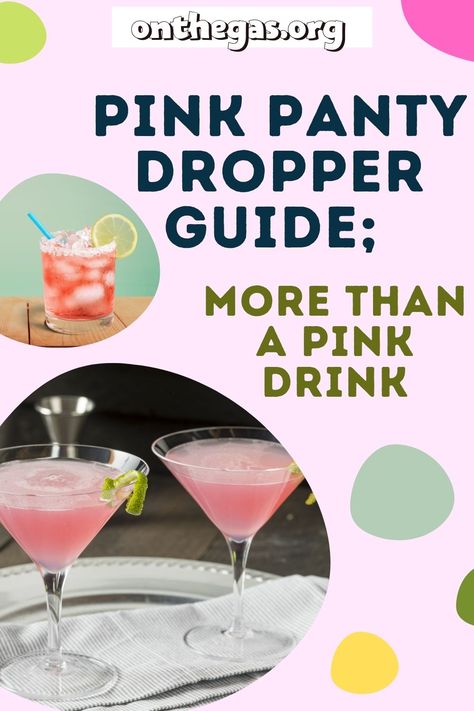 Pink Panty Dropper Drink Recipe, Pink Panties Drink Cocktails, Panty Dropper Drink Recipe, Skip And Go Naked Drink, Pink Panty Drink, Alcholic Drink Pink, Pink Pussycat Cocktail, Pink Panty Pulldown Drink, Pink Jungle Juice