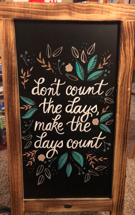 Chalkboard Office Wall Ideas, Chalk Quotes Inspirational, Encouraging Chalkboard Art, Fun Chalkboard Quotes, Positive Chalkboard Quotes, Call Chalkboard Ideas, End Of Summer Chalkboard Art, Inspirational Chalkboard Art, Chalk Sign Ideas Business