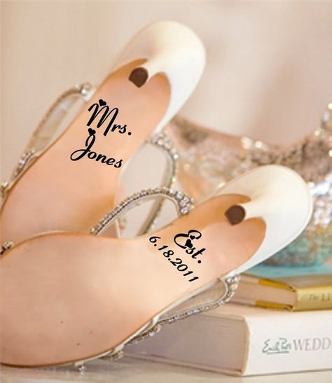 wedding shoe decals I Do Shoes, Wedding Wishes, Fairytale Wedding, Here Comes The Bride, Mr And Mrs, Something Blue, Fun Wedding, Marry Me, Future Wedding